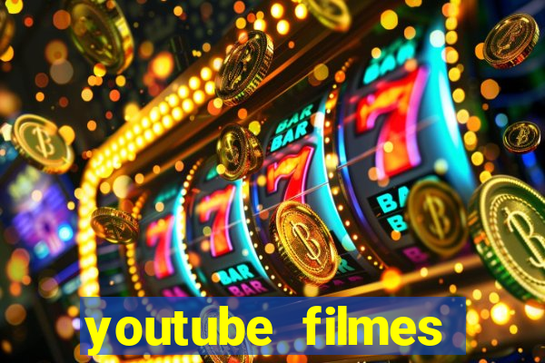 youtube filmes completos dublados gratis faroeste antigos